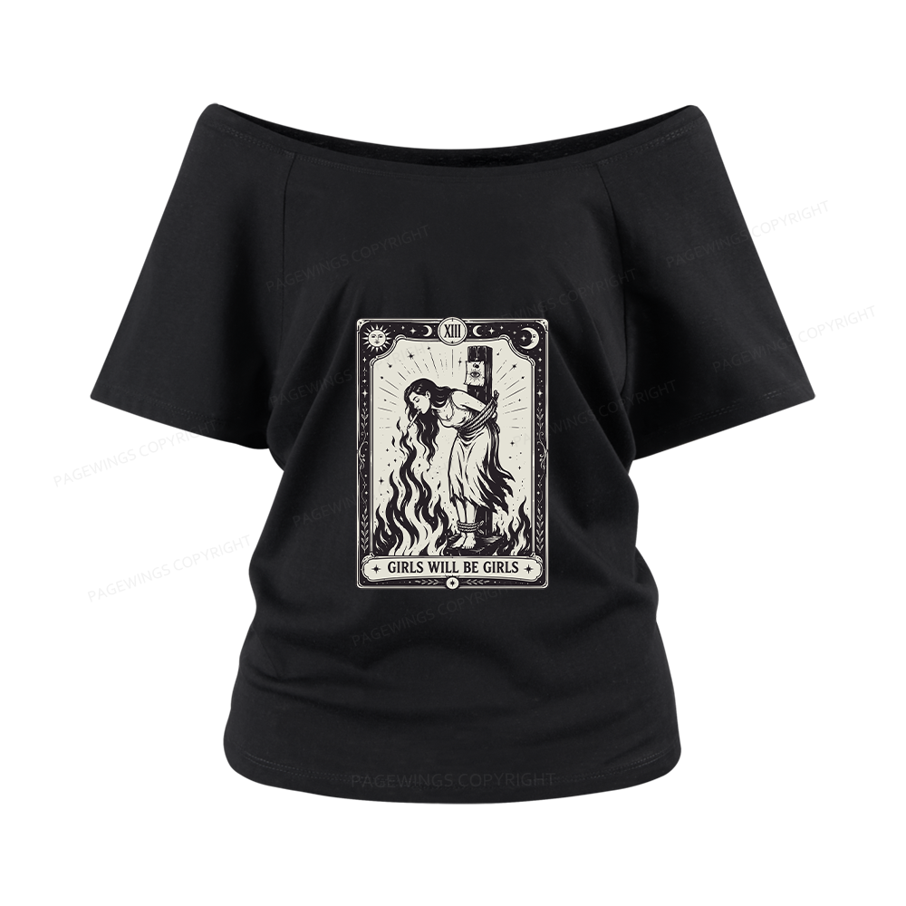 Pagewings Girls Will Be Girls Women Off Shoulder T-shirts