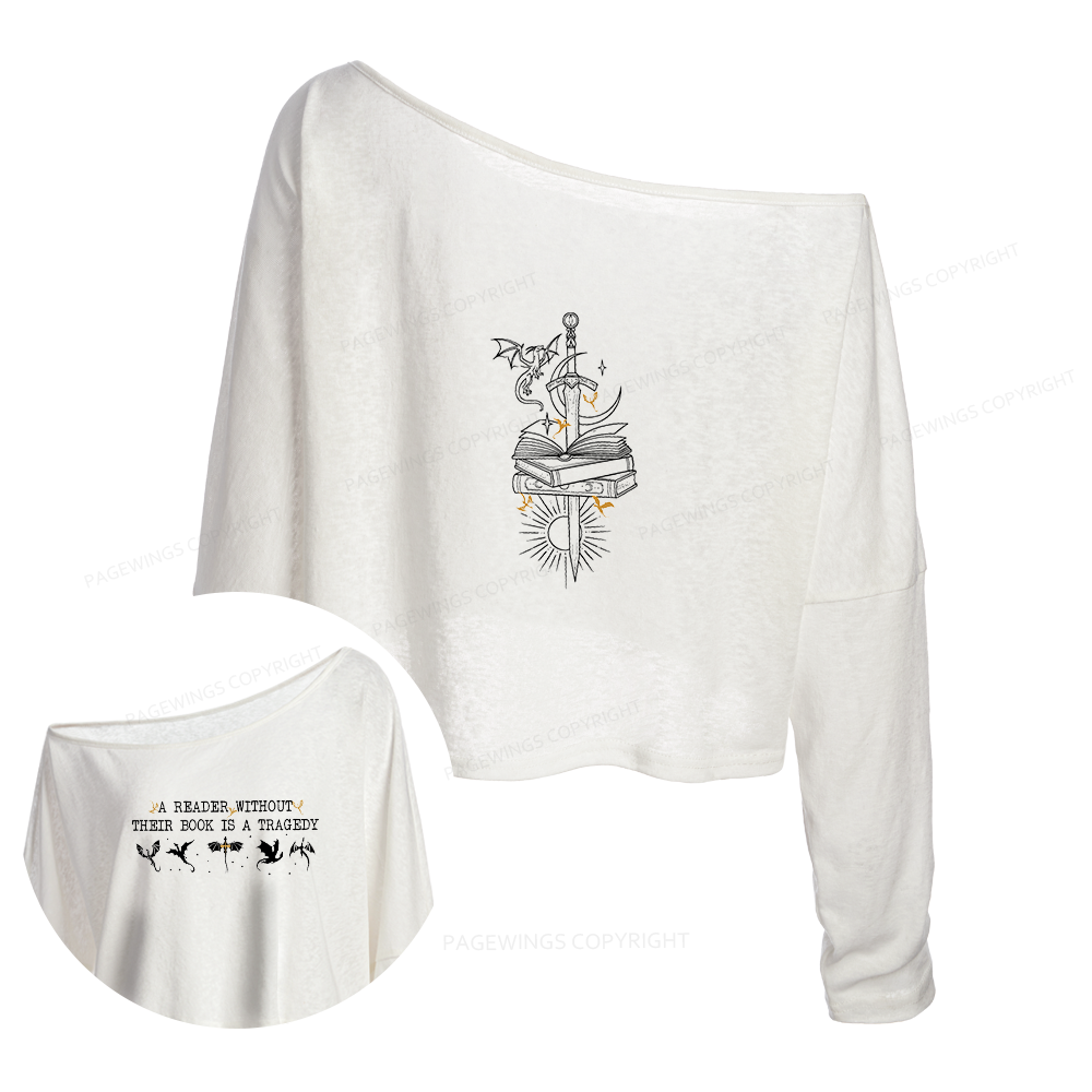 Pagewings A Reader Without Their Book Is A Tragedy Slouchy Long Sleeve Off Shoulder T-shirt