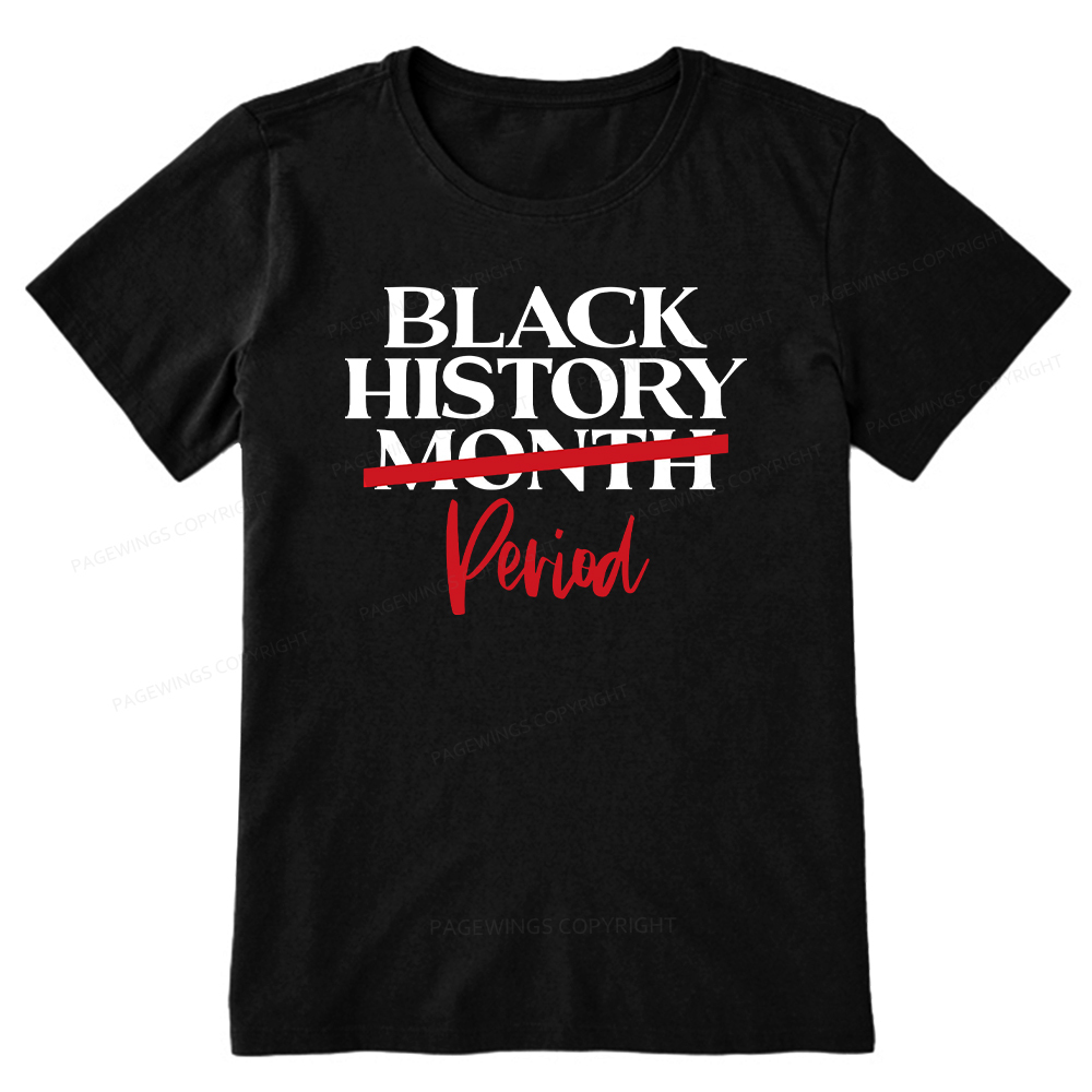 Pagewings Black History Month Period Unisex Classic T-shirt