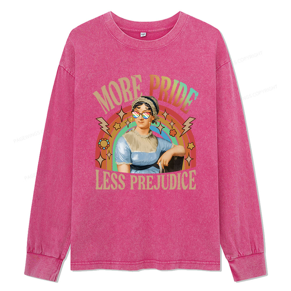 Pagewings More Pride Less Prejudice Unisex Washed Long Sleeve T-shirt