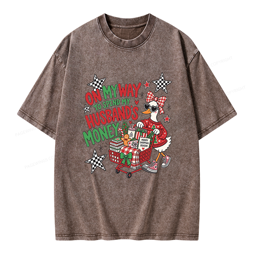 Pagewings On My Way to Spend My Husband’s Money Unisex Washed T-shirt