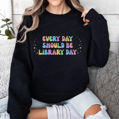 Pagewing Every Day Should Be Library Day Unisex Classic Sweatshirt