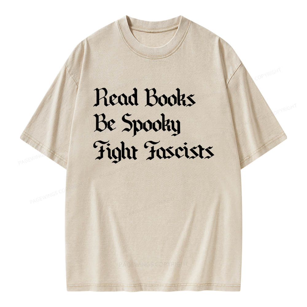 Pagewings Read Books Be Spooky Fight Fascists Unisex Washed T-shirt