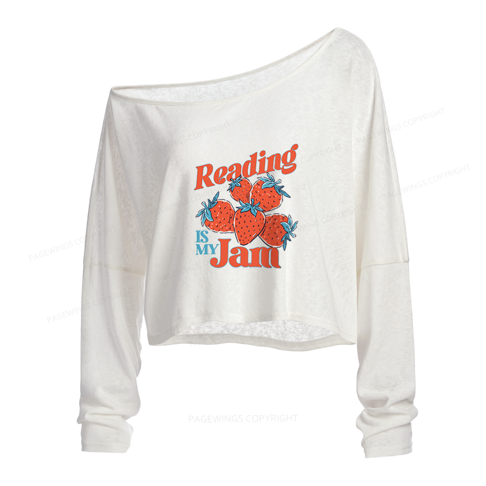 Pagewings Reading Is My Jam Slouchy Long Sleeve Off Shoulder T-shirt