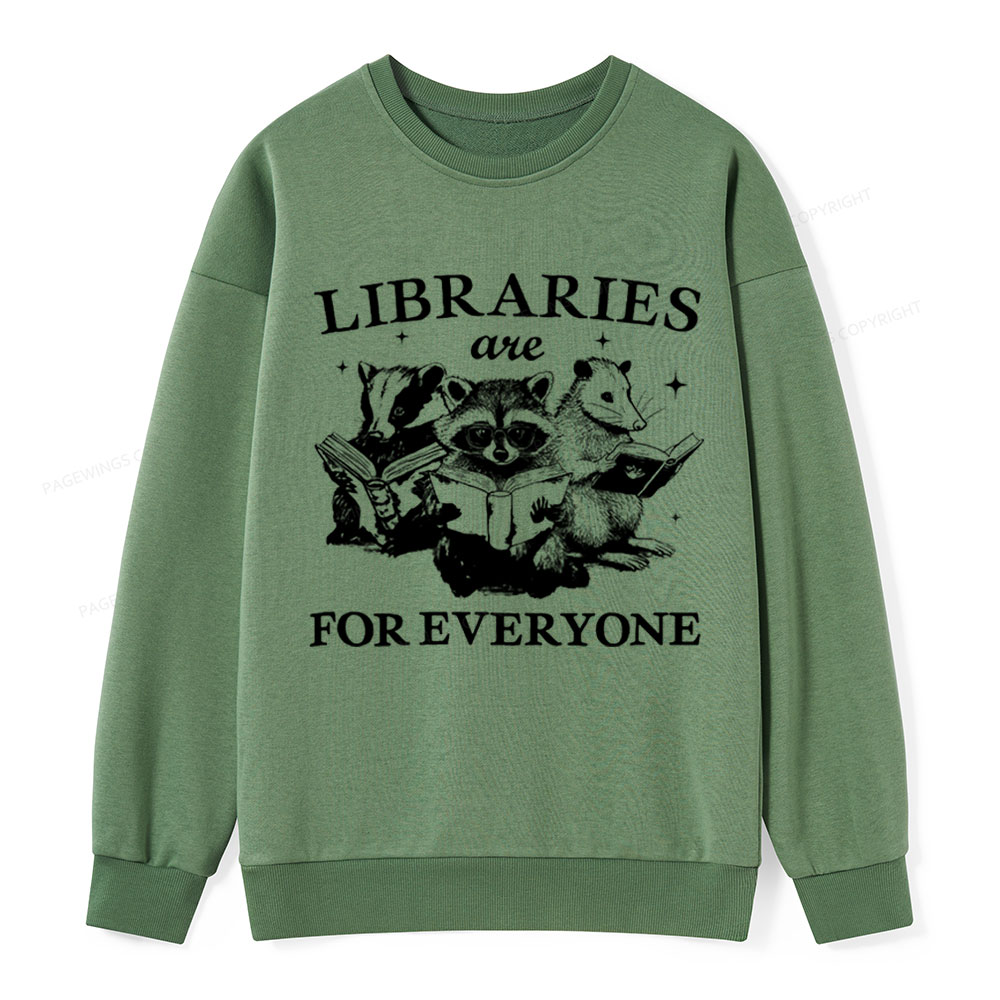 Pagewings Libraries Are For Everyone Unisex Classic Sweatshirt