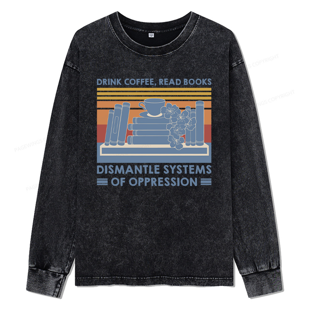 Pagewings Drink Coffee Read Books Unisex Washed Long Sleeve T-shirt