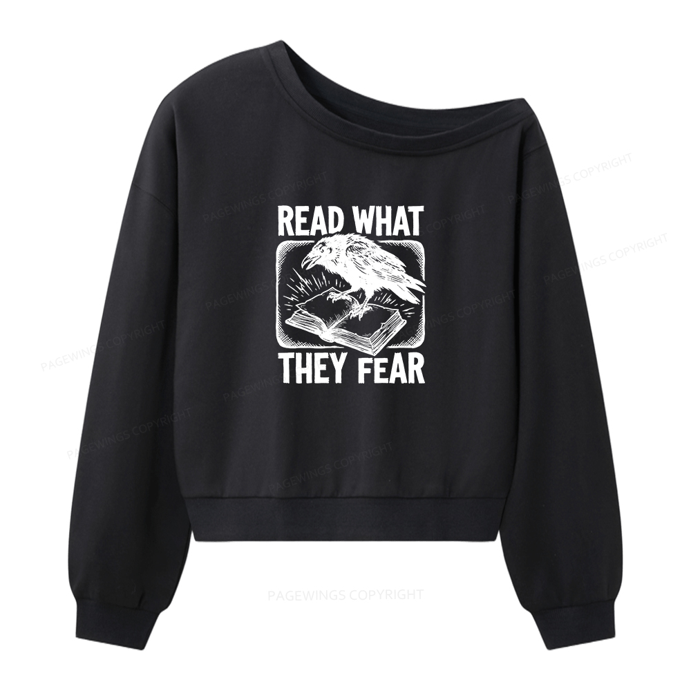 Pagewings Read What They Fear Women Off Shoulder Sweatshirt