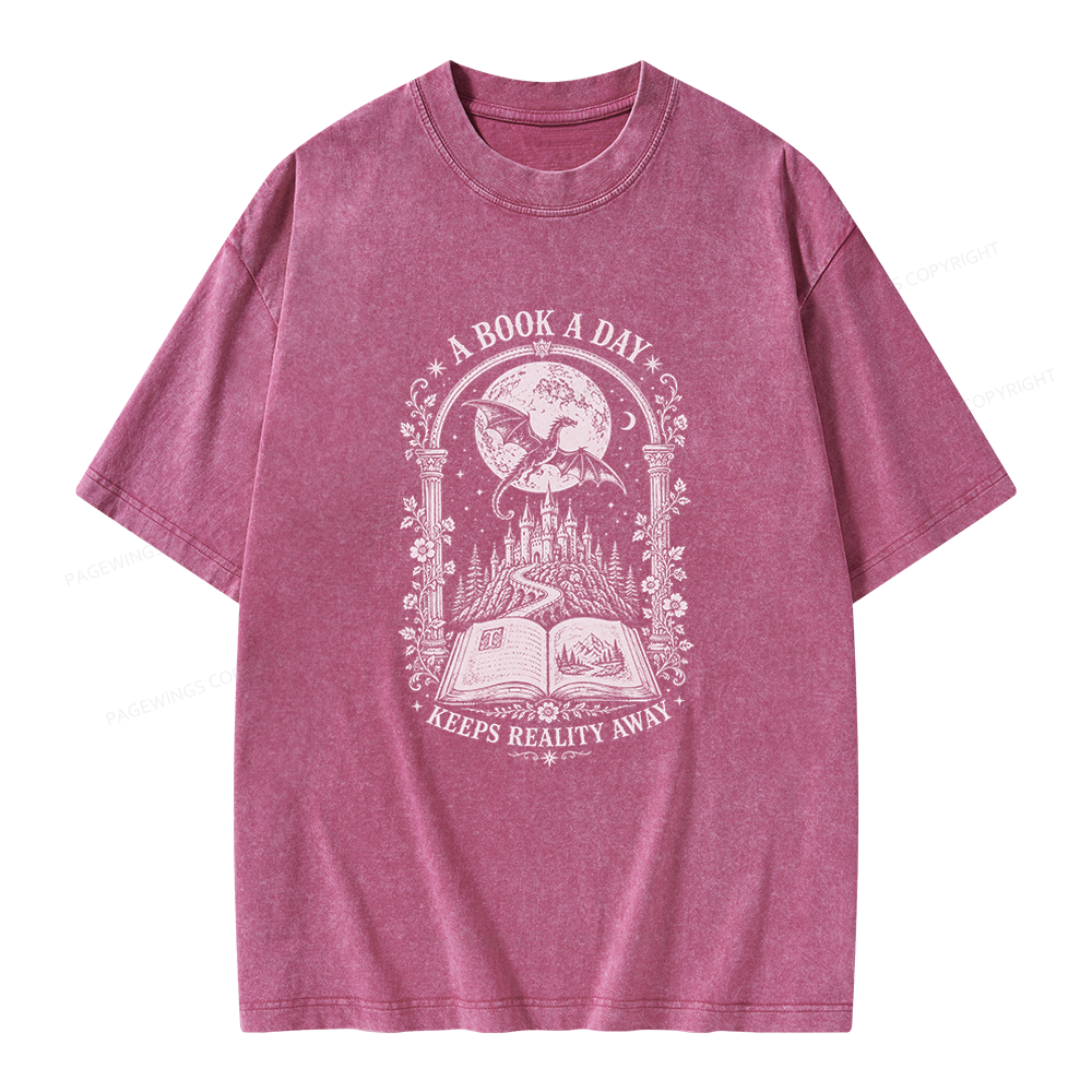 Pagewings A Book A Day Keeps Reality Away Unisex Washed T-shirt