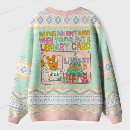 Pagewings Having Fun Isn’t Hard When You’ve Got A Library Card Unisex Ugly Cardigan Sweaters
