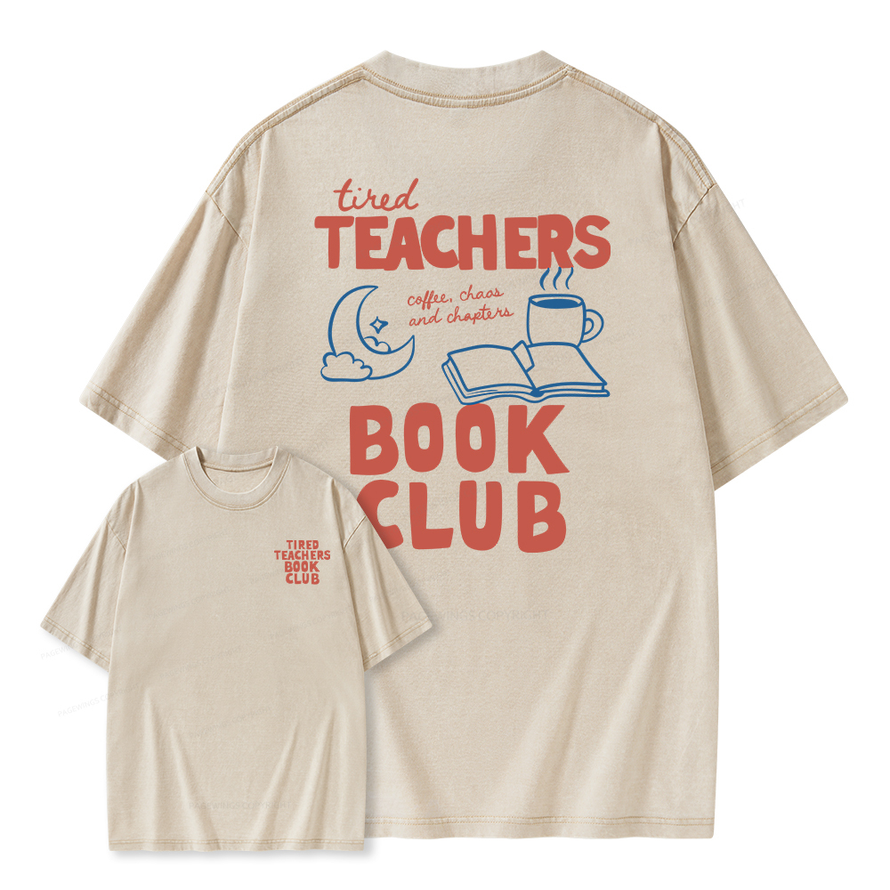 Pagewings Tired Teachers Book Club Unisex Washed T-shirt