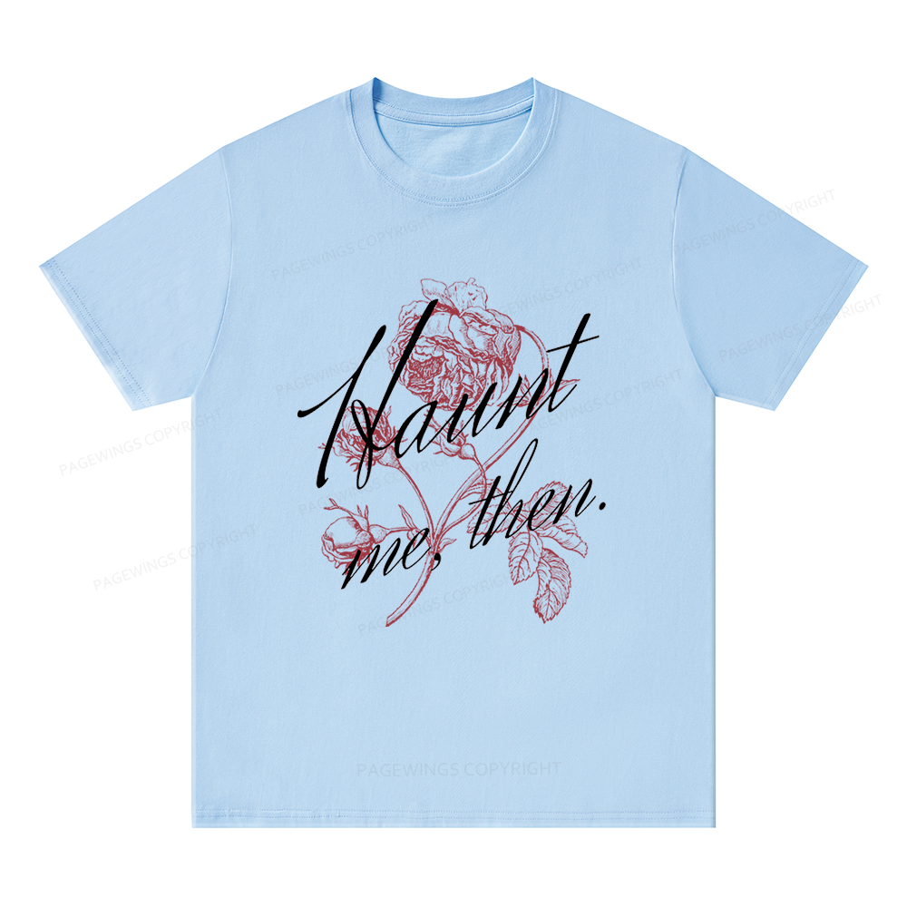 Pagewings Haunt Me Unisex Classic T-shirt