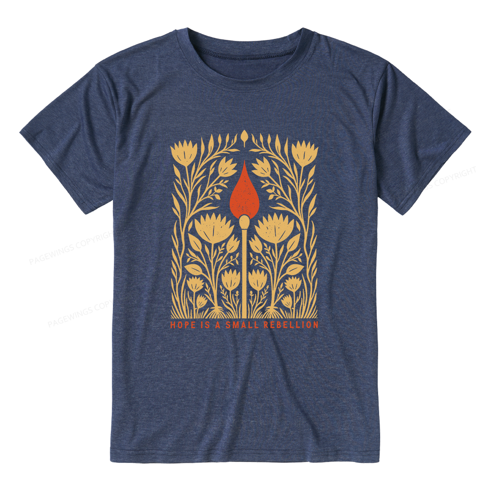 Pagewings Hope Is A Small Rebellion Unisex Heather T-Shirt