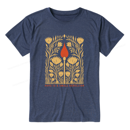 Pagewings Hope Is A Small Rebellion Unisex Heather T-Shirt