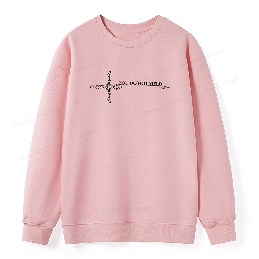 Pagewings You Do Not Yield Unisex Classic Sweatshirt