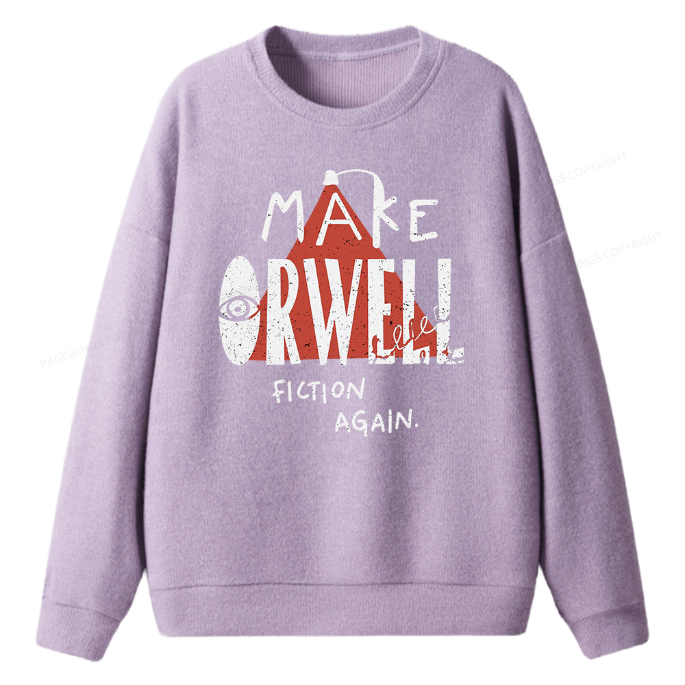 Pagewings Make Orwell Fiction Again Unisex Knit Sweatshirt