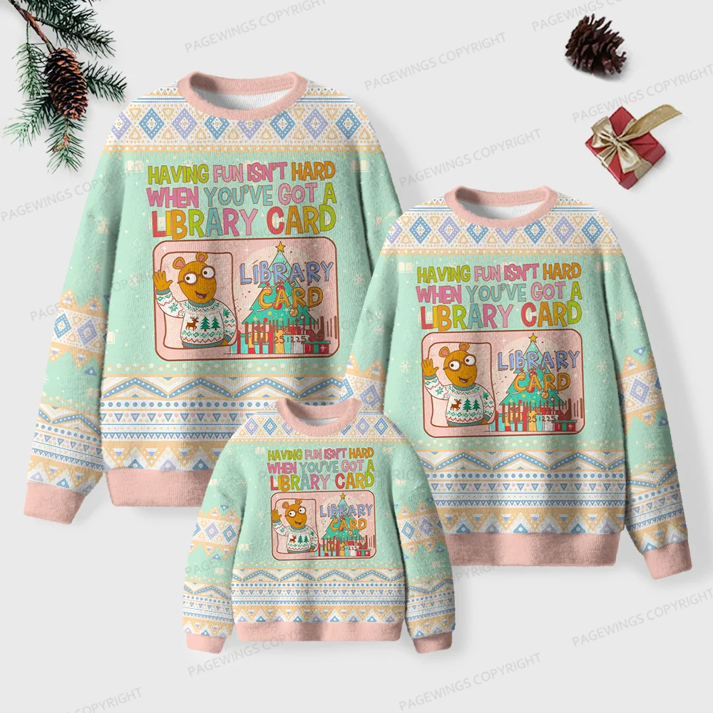 Pagewings Having Fun Isn't Hard When You've Got A Library Card Unisex Ugly Knit Sweatshirt
