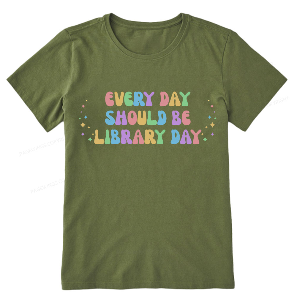 Pagewing Every Day Should Be Library Day Unisex Classic T-shirt