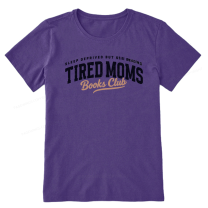 Pagewings Tired Moms Books Club Unisex Classic T-shirt