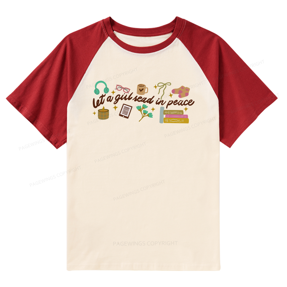 Pagewings Let a Girl Read in Peace Raglan T-shirt
