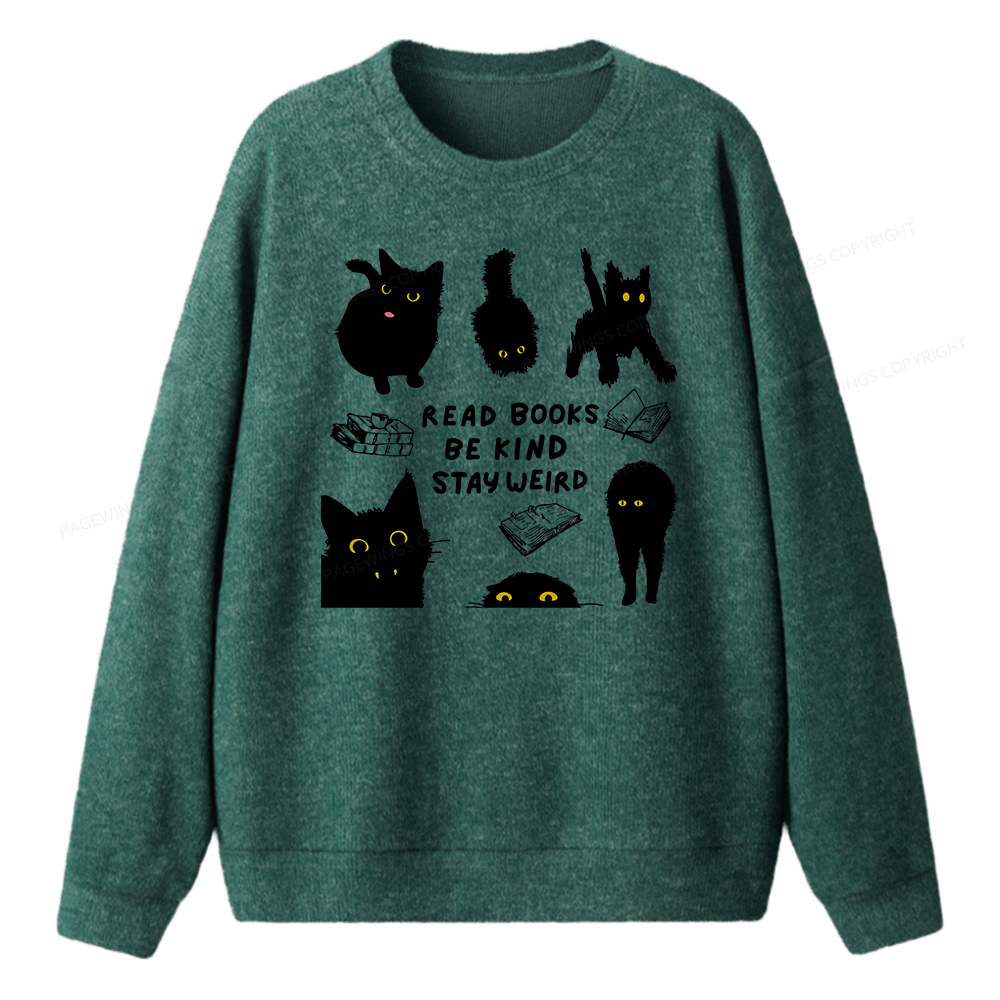 Pagewings Read Books Be Kind Stay Weird Unisex Knit Sweatshirt