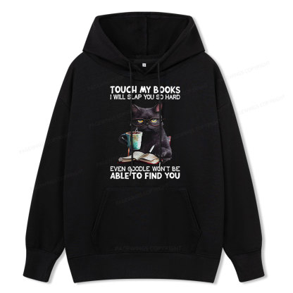 Pagewings Touch My Books I Will Slap You So Hard Unisex Classic Hoodie