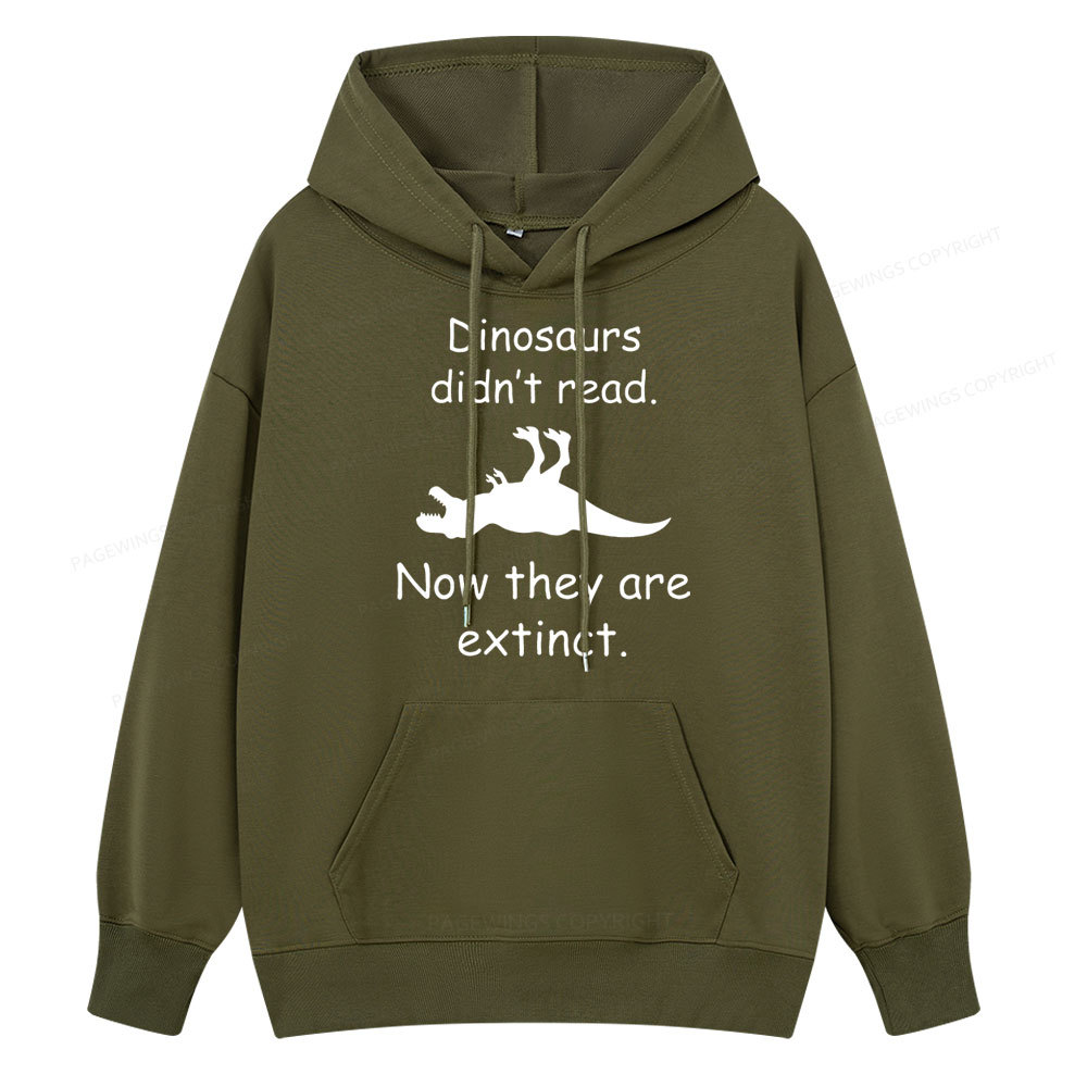 Pagewings Dinosaurs Didn't Read Unisex Classic Hoodie