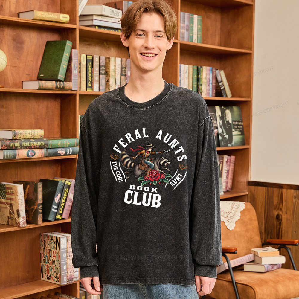 Pagewings Feral Aunt Social Book Club Unisex Washed Long Sleeve T-shirt
