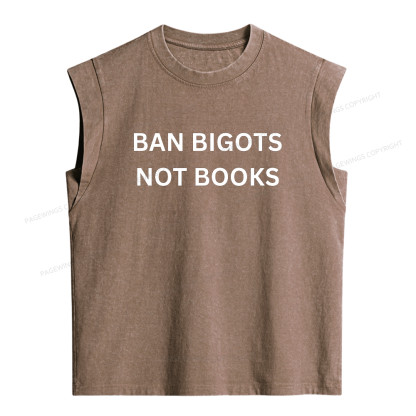 Pagewings Ban Bigots Not Books Women's Washed Tank Top