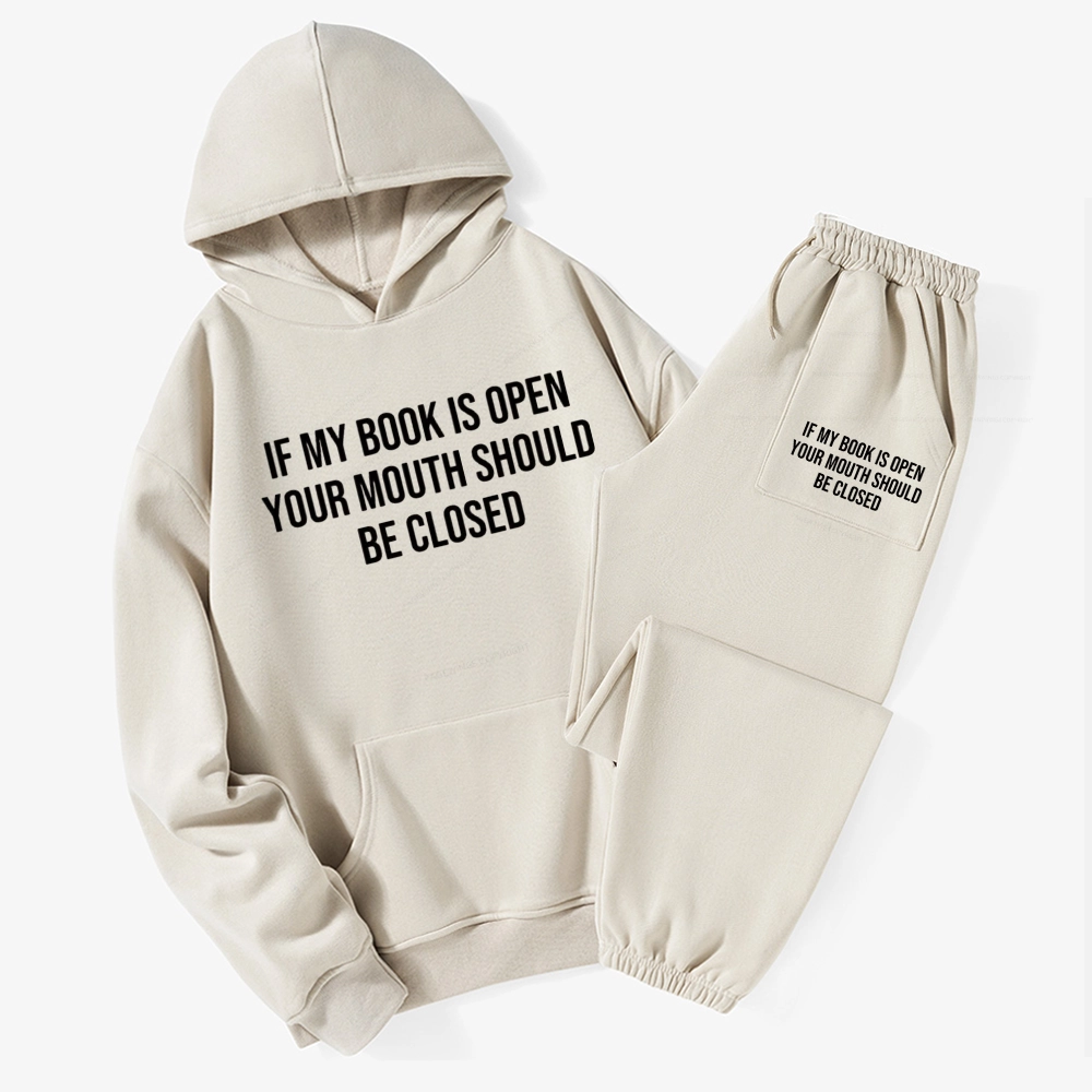 Pagewings Your Mouth Should Be Closed Unisex Fleece Hoodie Set