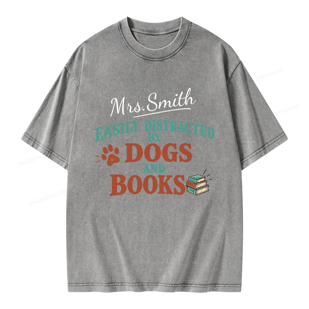 Pagewings Personalized Easily Distracted by Dogs and Books Unisex Washed T-shirt