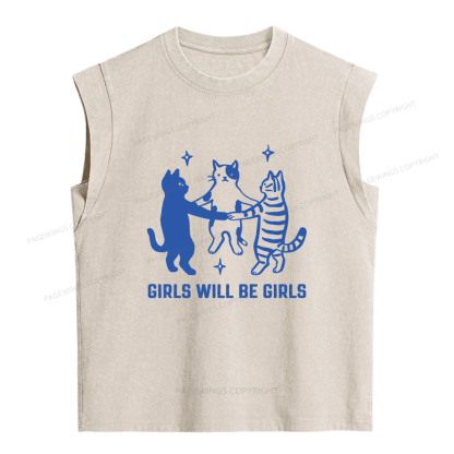 Pagewings Girls Will Be Girls Women's Washed Tank Top