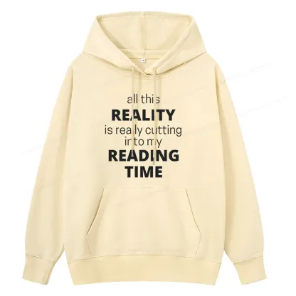 Pagewings All This Reality Is Really Cutting Into My Reading Time Unisex Classic Hoodie