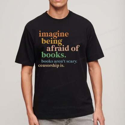 Pagewings Imagine Being Afraid Of Books Unisex Classic T-shirt