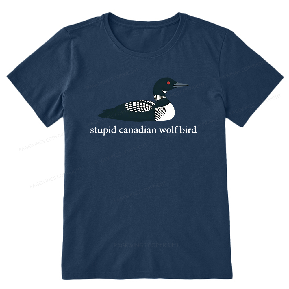 Pagewings Stupid Canadian Wolf Bird Unisex Classic T-shirt