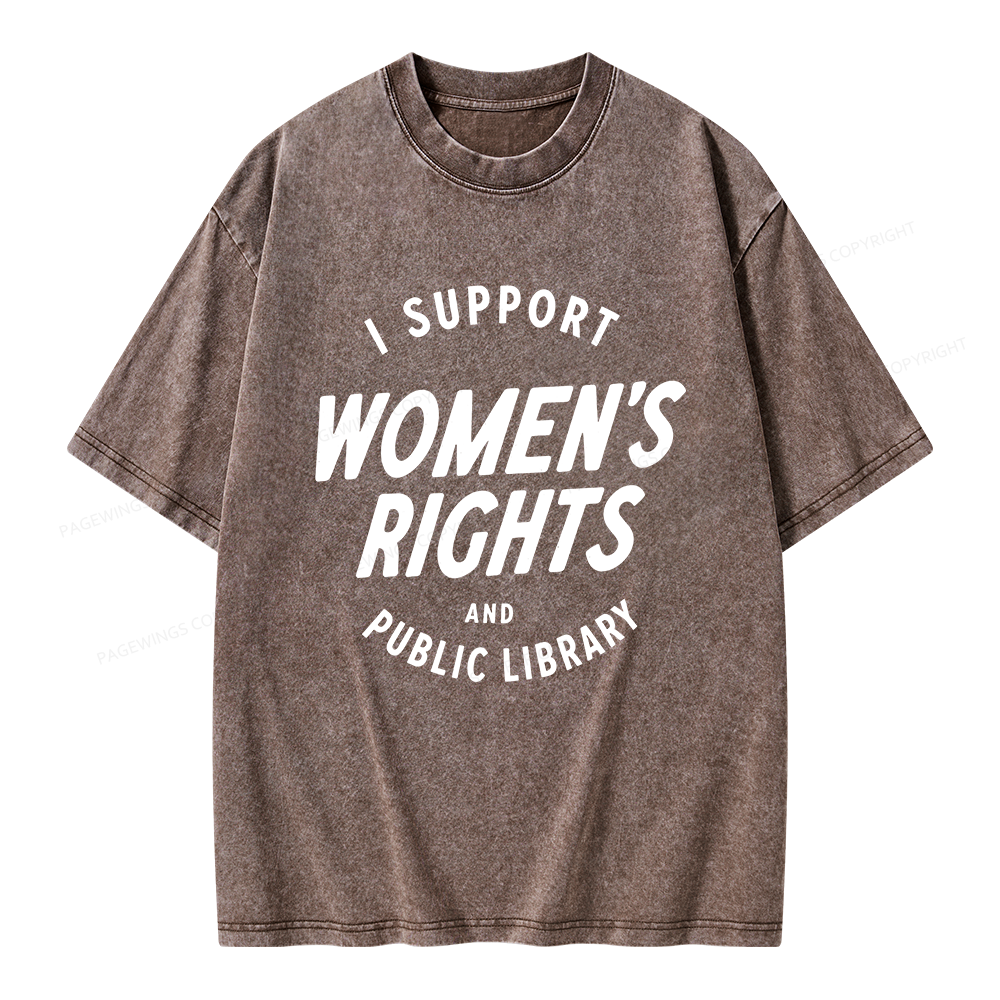 Pagewings I Support Womens Rights Unisex Washed T-shirt