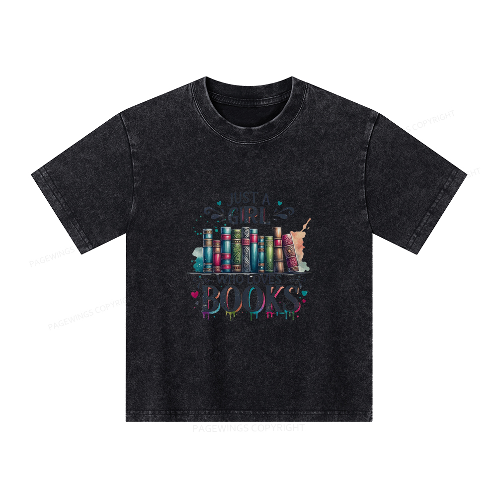 Pagewings Just A Girl Who Loves Books Unisex Kids Washed T-shirt