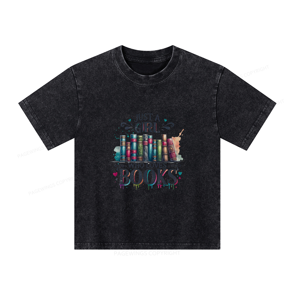 Pagewings Just A Girl Who Loves Books Unisex Kids Washed T-shirt