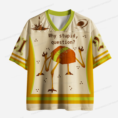 Pagewings Why Stupid Question Unisex Mesh Jersey