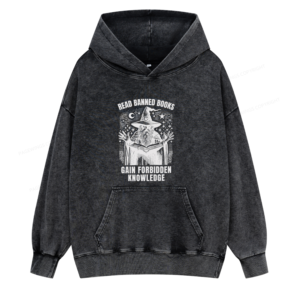 Pagewings Read Banned Books Gain Forbidden Knowledge Unisex Washed Hoodie