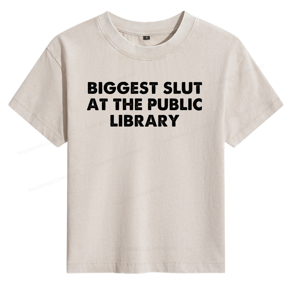 Pagewings Biggest Slut At The Public Library Women's Washed T-shirt