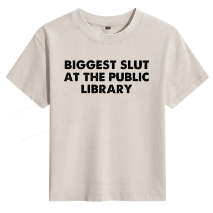 Pagewings Biggest Slut At The Public Library Women's Washed T-shirt
