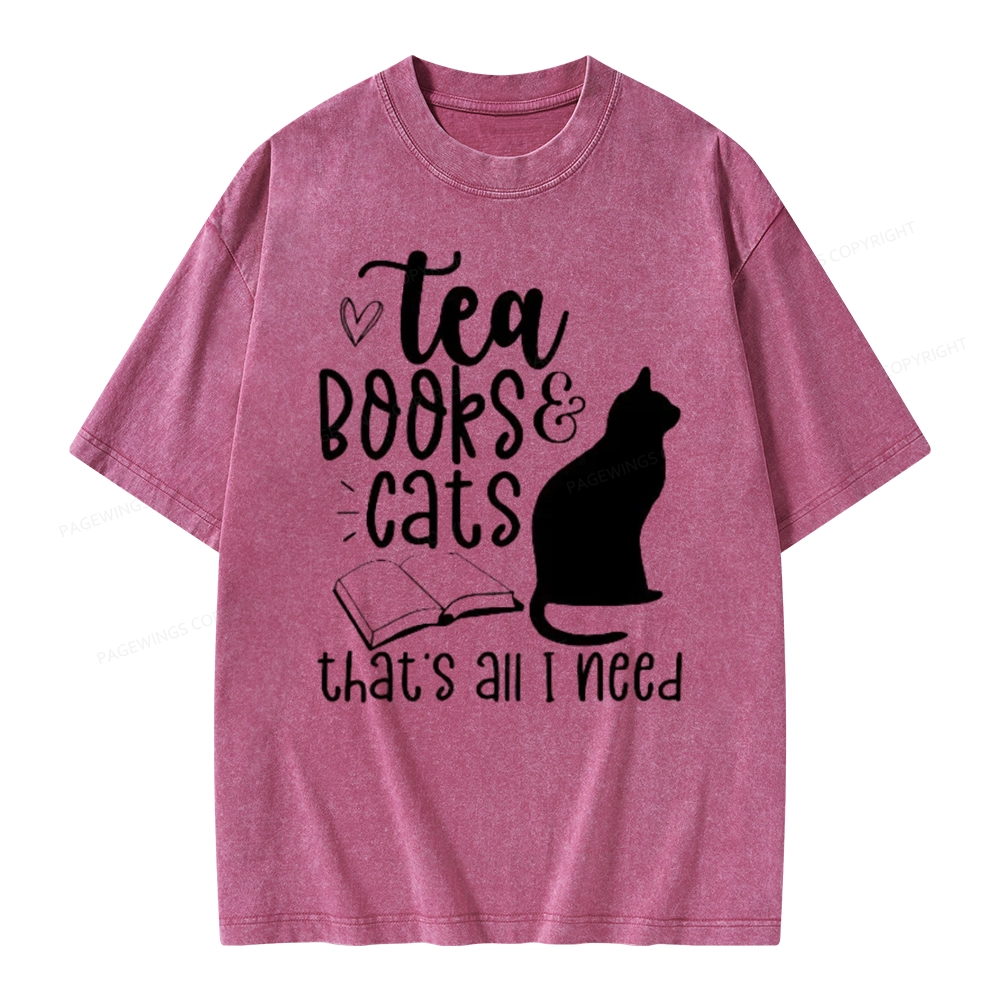 Pagewings Tea Books Cats That's All I Need Unisex Washed T-shirt