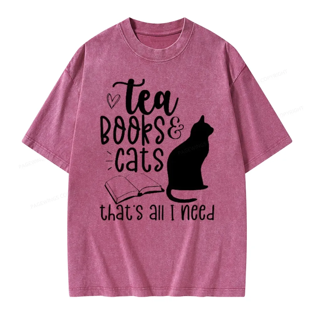 Pagewings Tea Books Cats That's All I Need Unisex Washed T-shirt