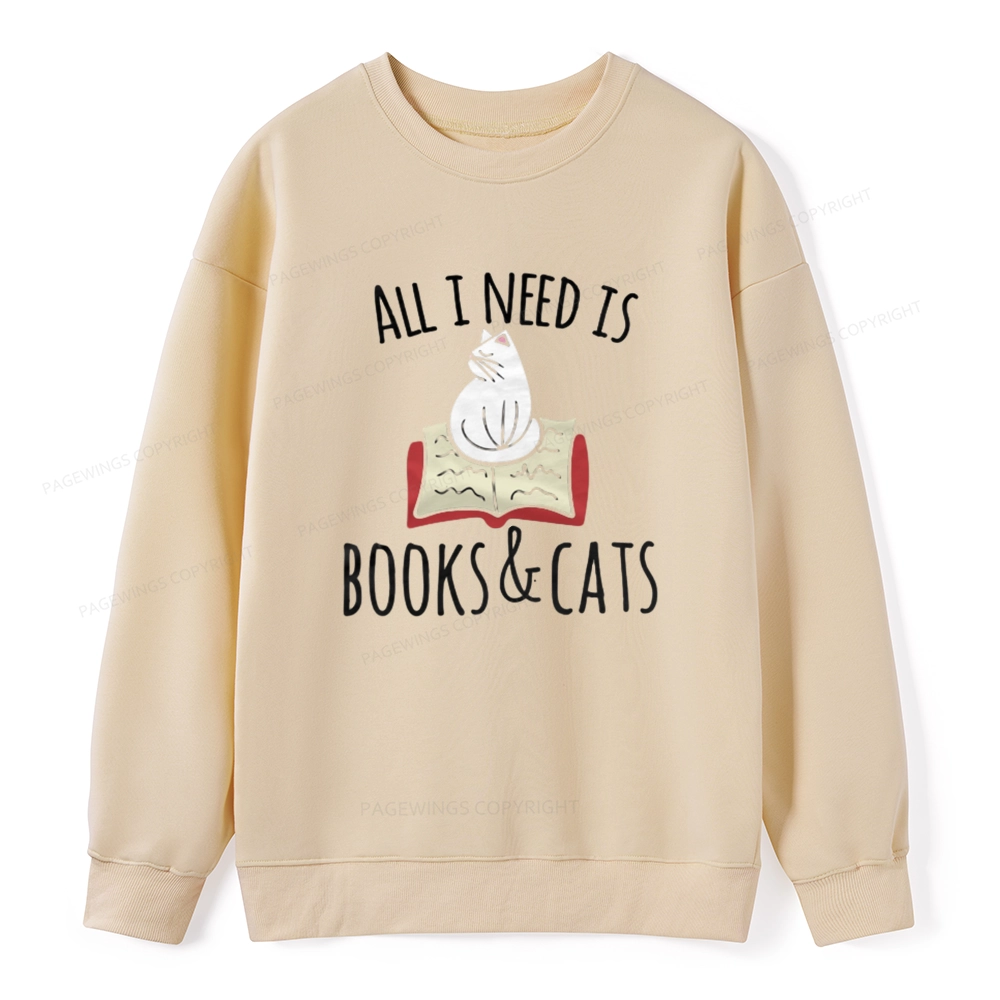 Pagewings All I Need Is Book & Cat Unisex Classic Sweatshirt