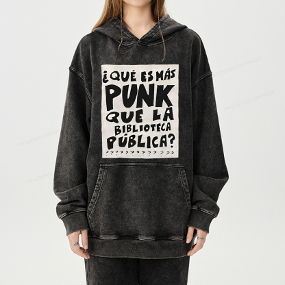 Pagewings What's More Punk Than The Public Library Unisex Washed Hoodie