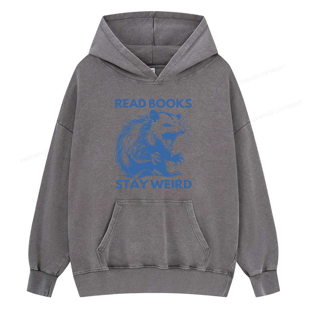 Pagewings Read Books Stay Weird Unisex Washed Hoodie