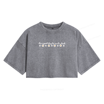 Pagewings Its A Good Day To Read A Book Women's Washed Cropped T-shirt
