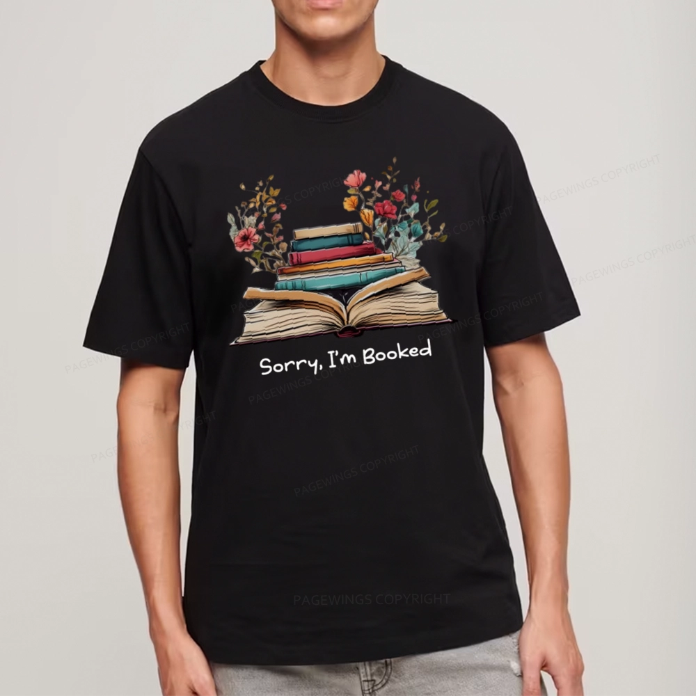Pagewings Sorry I'm Booked Unisex Classic T-shirt