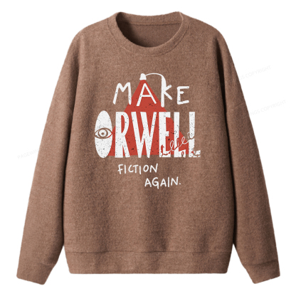 Pagewings Make Orwell Fiction Again Unisex Knit Sweatshirt