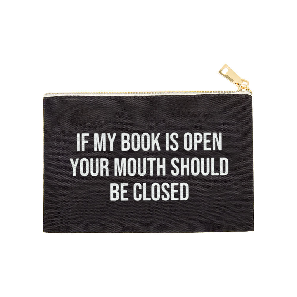 Pagewings Your Mouth Should Be Closed Pouch